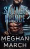 [Savage Trilogy 01] • Savage Prince